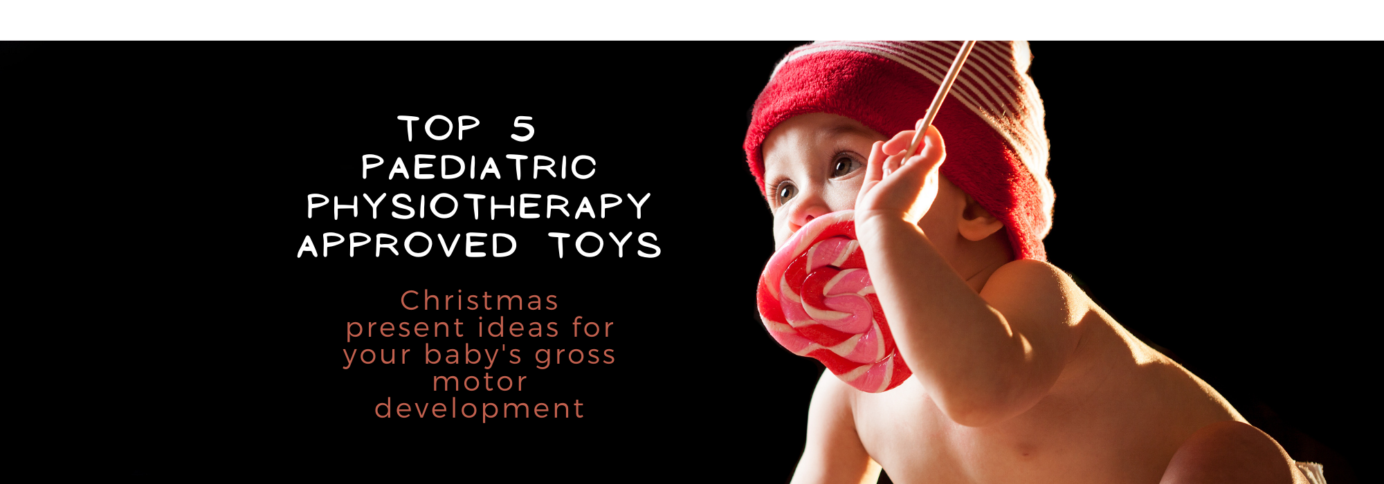 Top 5 Physio Approved Children's Toys
